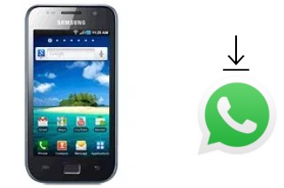 Comment installer WhatsApp dans un Samsung I9003 Galaxy SL