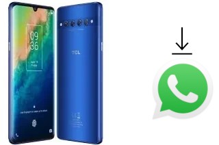 Comment installer WhatsApp dans un TCL 10 Plus