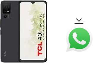 Comment installer WhatsApp dans un TCL 40 NxtPaper 5G