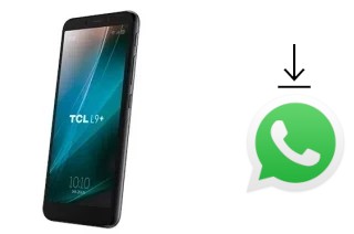 Comment installer WhatsApp dans un TCL L9+