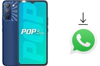 Comment installer WhatsApp dans un Tecno Pop 5 Pro