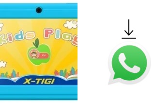 Comment installer WhatsApp dans un X-TIGI KIDS Tab