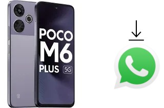 Comment installer WhatsApp dans un Xiaomi Poco M6 Plus